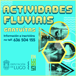 Deputación de Lugo. Actividades Fluviais 2021