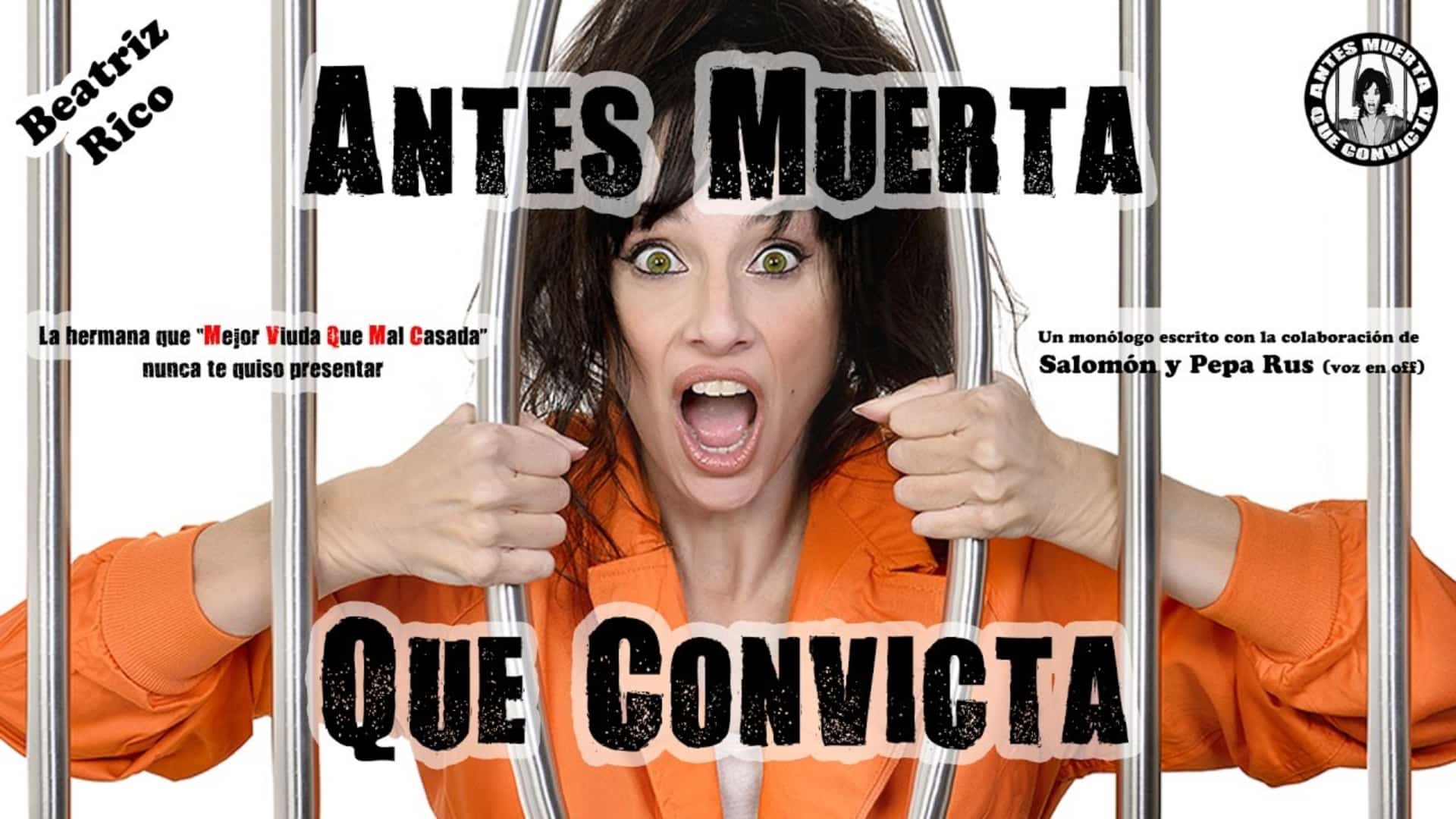 Imagen promocional del espectáculo de Beatriz Rico "Antes muerta que convicta" | CEDIDA