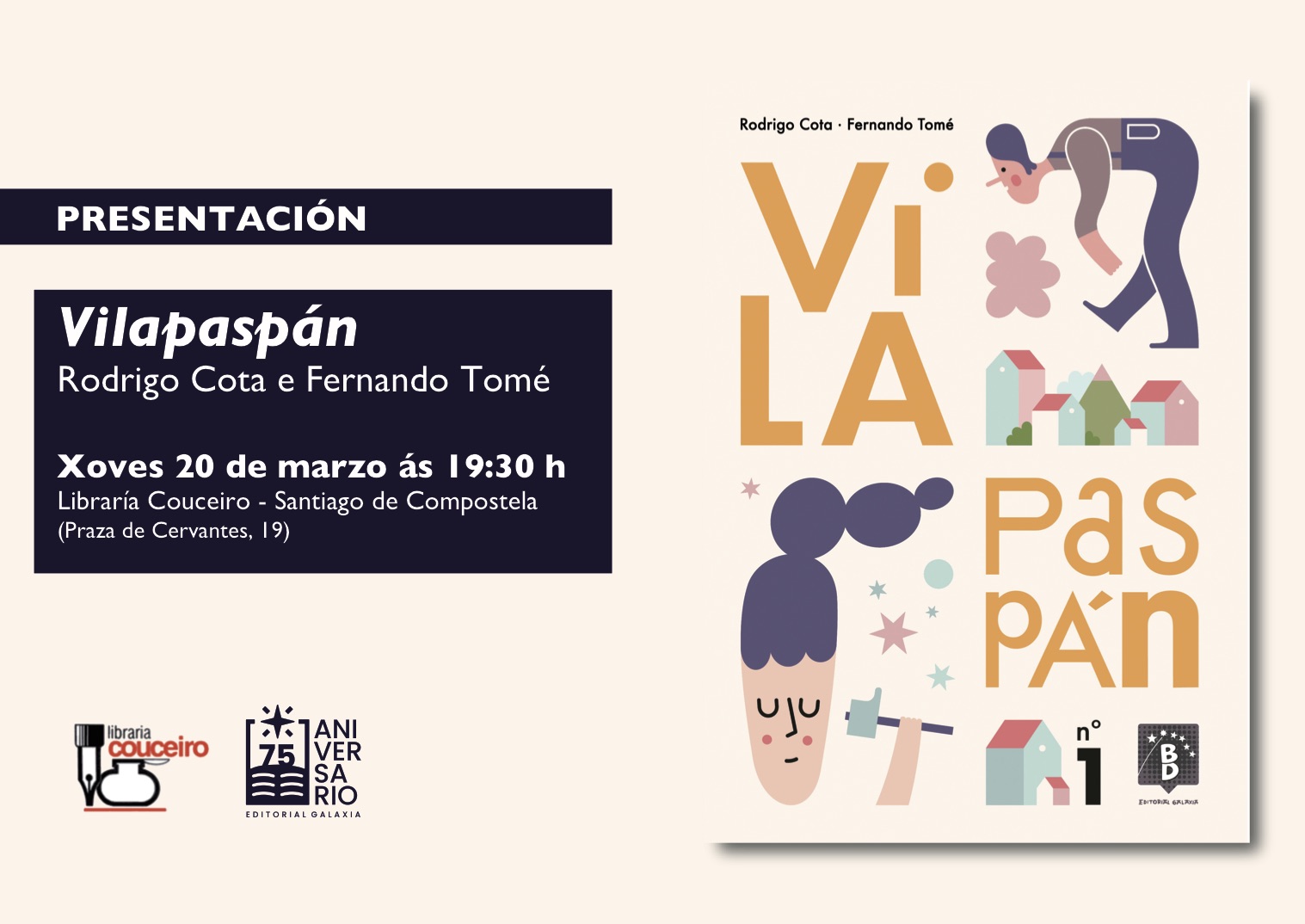 Fernando Tomé e Rodrigo Cota presentan 'Vilapaspán'